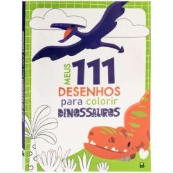 Livro Colorir - 111 Desenhos Dinossauros